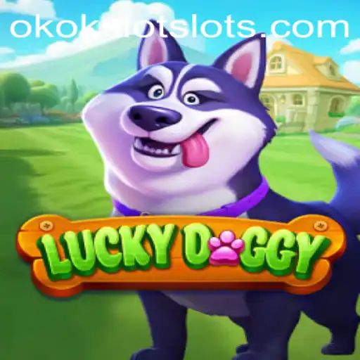 Experience the Thrill of LuckyDoggy in OKOKSLOT