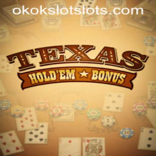 Unveiling the World of Texas Holdem Bonus with OKOKSLOT: A Comprehensive Guide