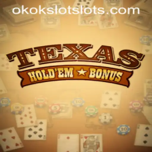 Unveiling the World of Texas Holdem Bonus with OKOKSLOT: A Comprehensive Guide